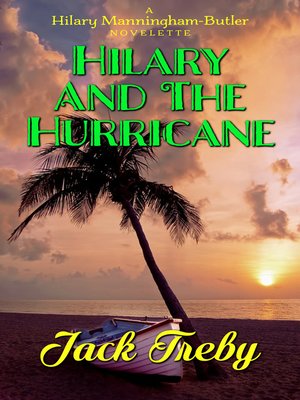 Hilary and the Hurricane (a novelette) - ebook